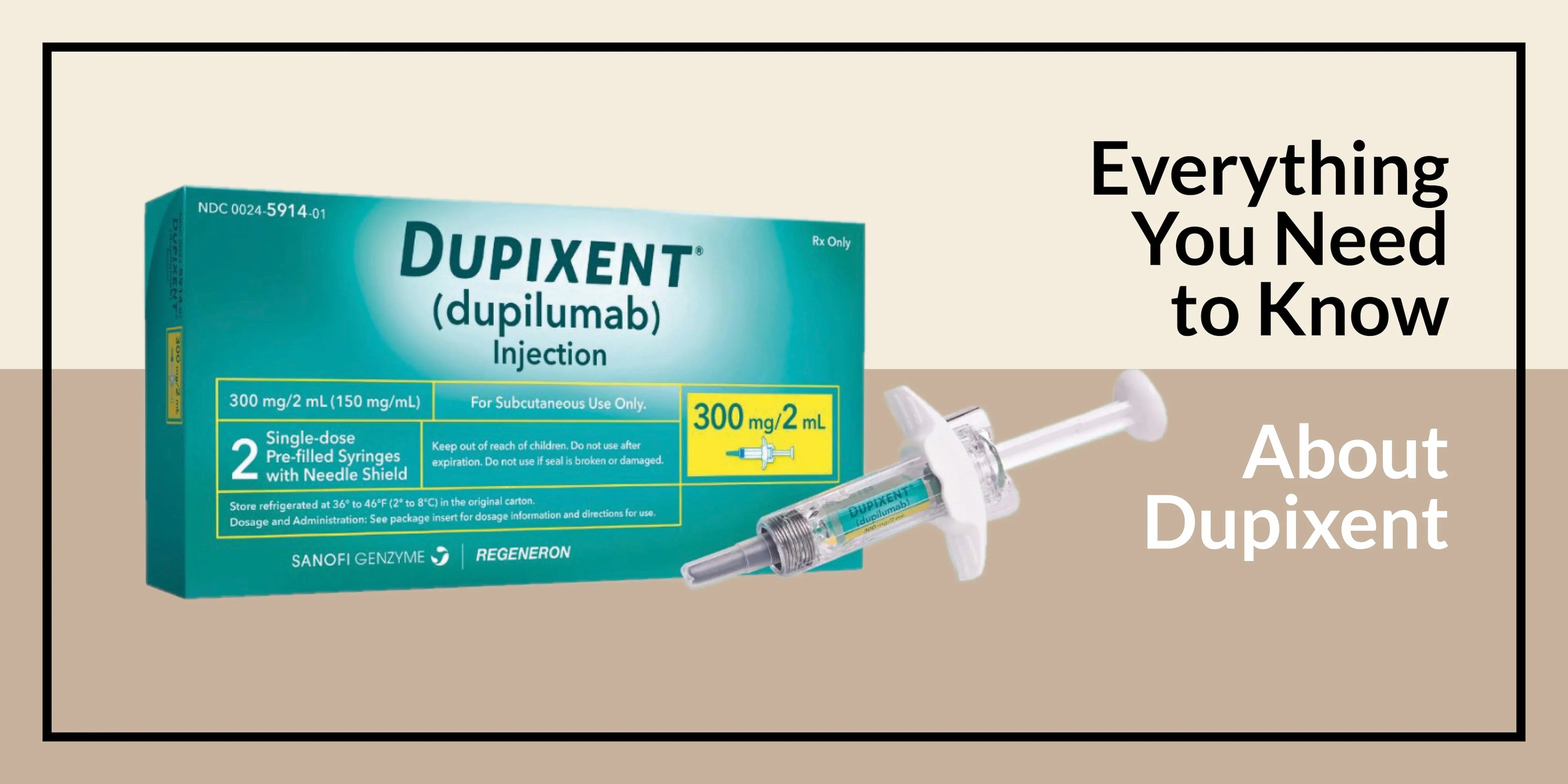 Everything You Need to Know About Dupixent